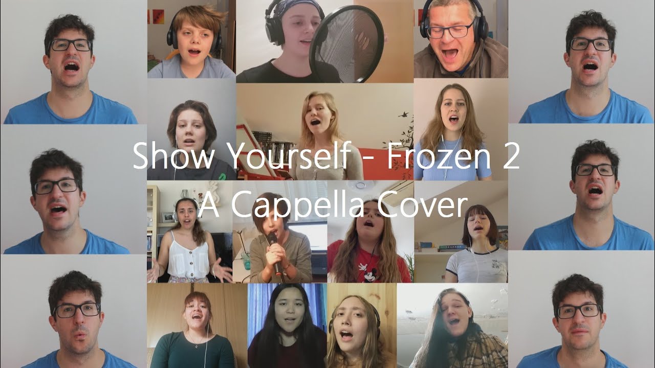 Show Yourself - Frozen 2 (A Cappella Cover)