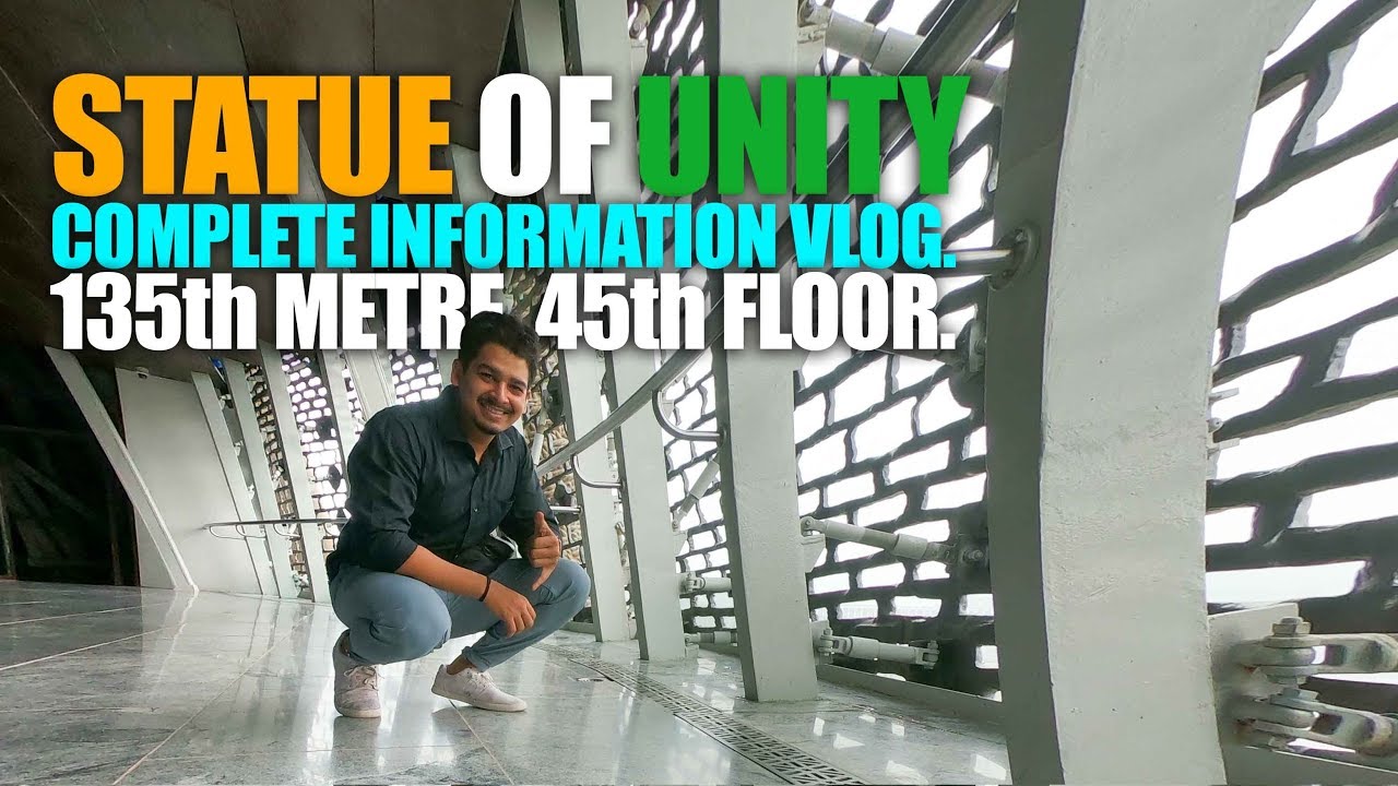 VLOGGING ON 135th METRE, 45th FLOOR, AT THE STATUE OF UNITY.