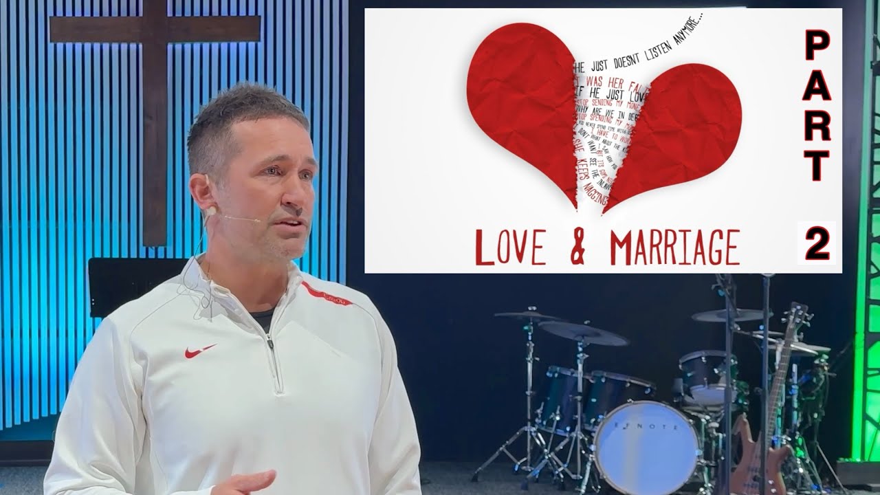 Love & Marriage (part 2)