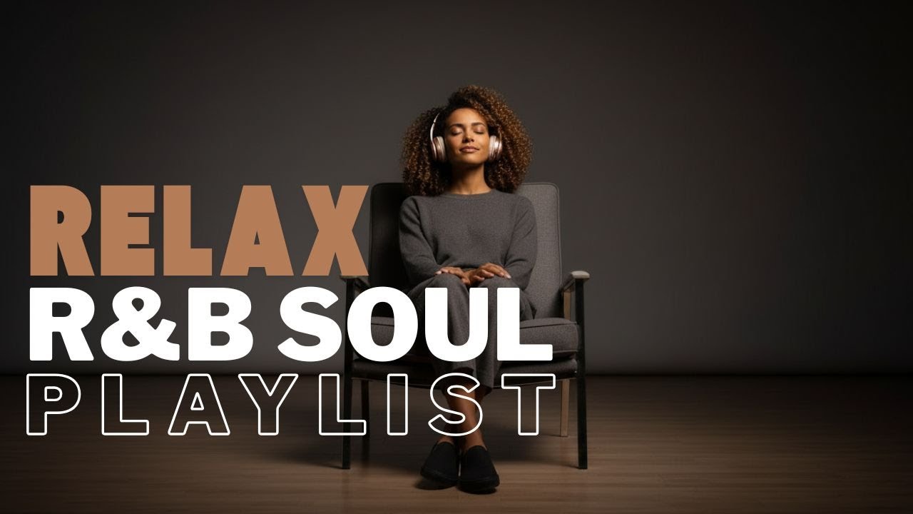 【R&B Soul】Chill Romantic Edition – Smooth R&B Soul Mix for Peaceful Mind & Relaxing Evenings 🌆