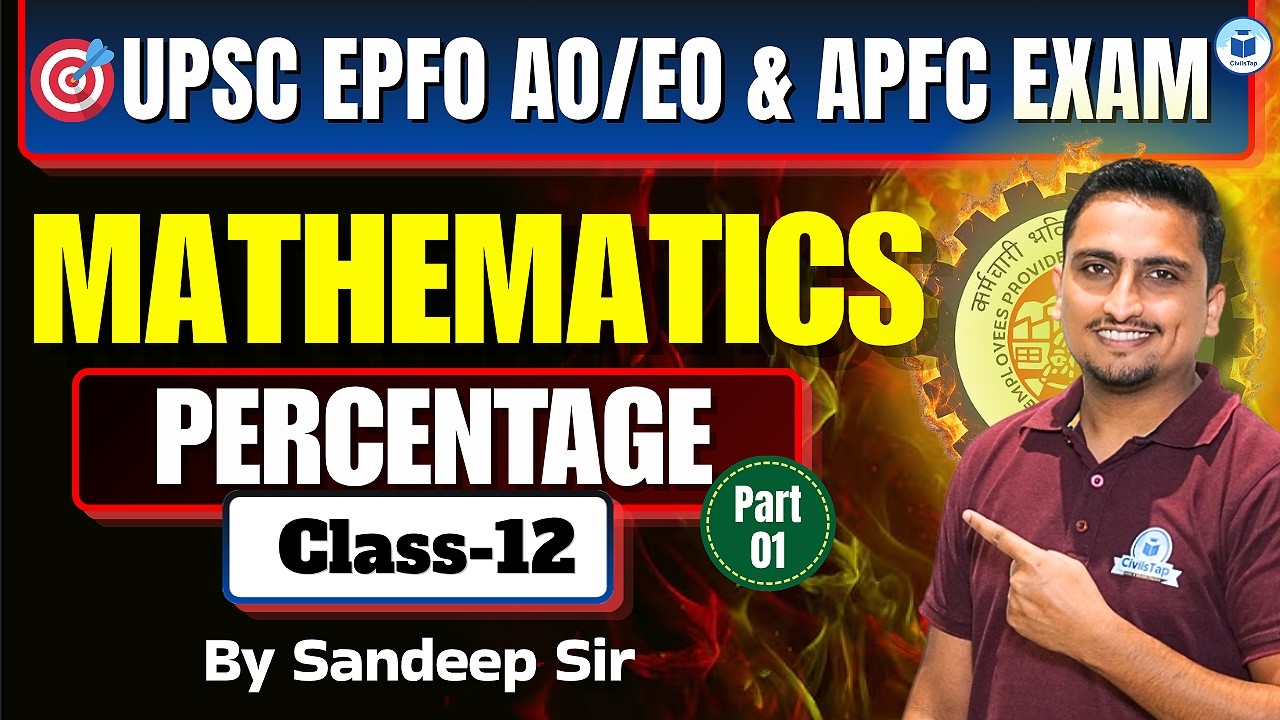 UPSC EPFO AO EO & APFC | Maths | Percentage One Shot | Part-1 | UPSC EPFO Maths Class By Sandeep Sir