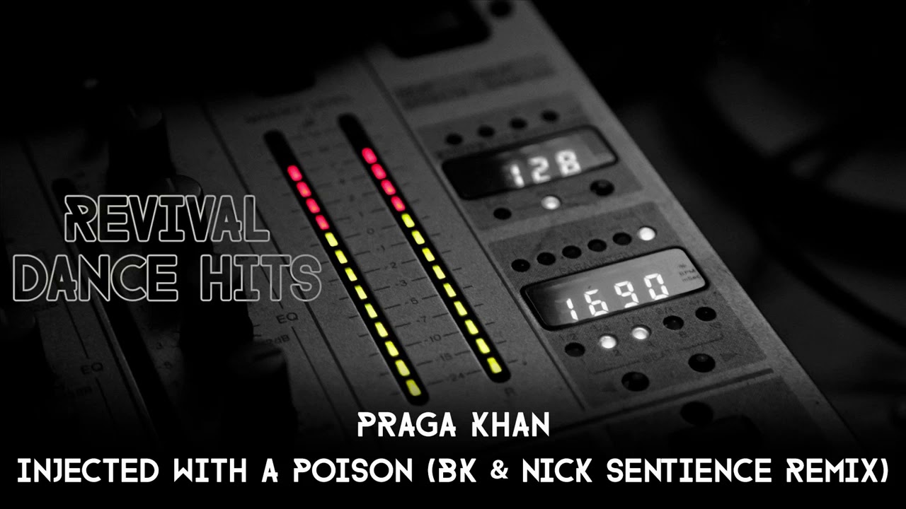 Praga Khan - Injected With A Poison (BK & Nick Sentience Remix) [HQ]