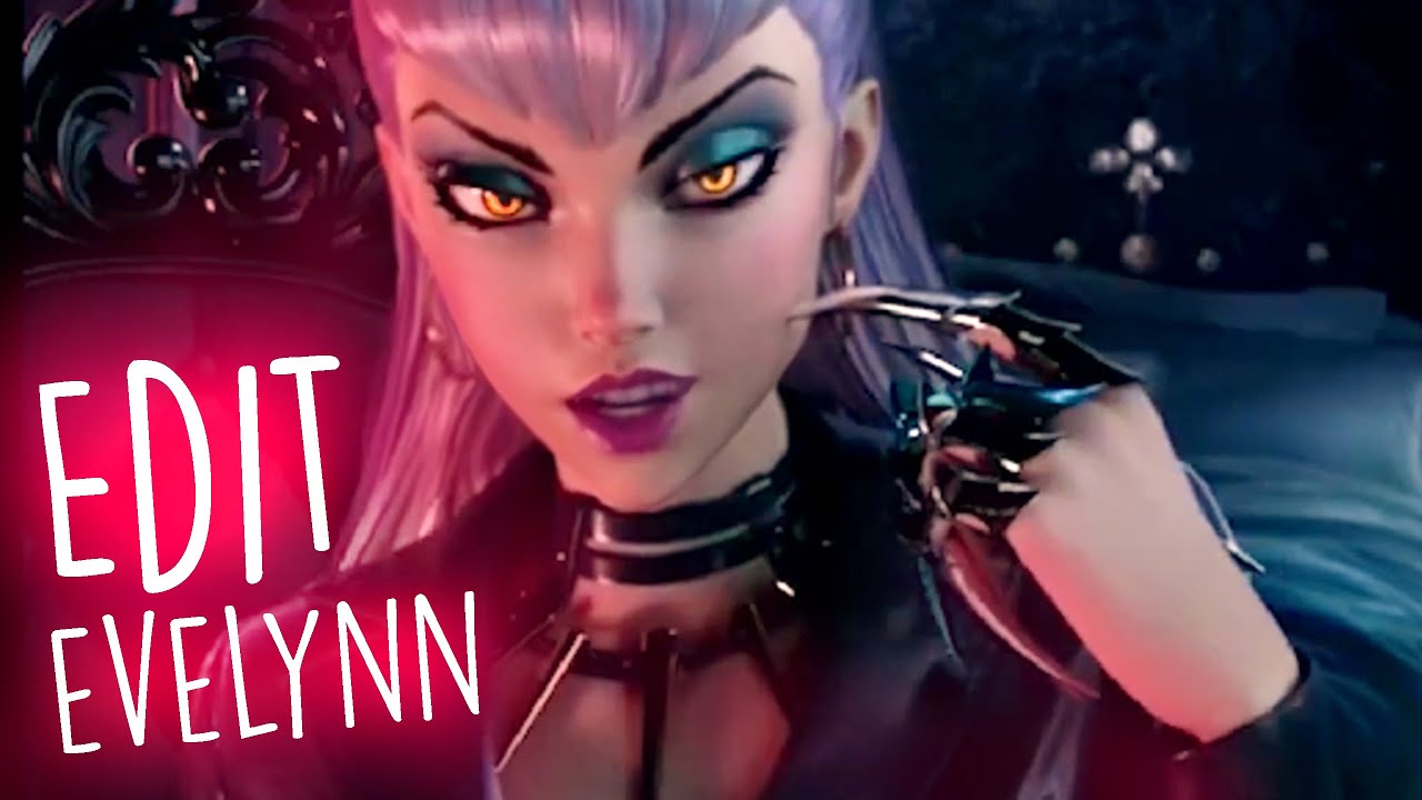K/DA Evelynn ★ I Kissed A Girl