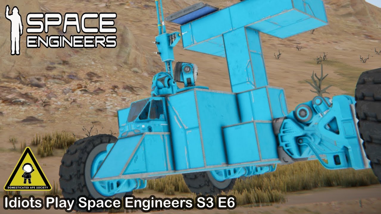 Idiots Play Space Engineers: Domesticated Ape Society | Episode 6 (Space Engineers Funny Moments)
