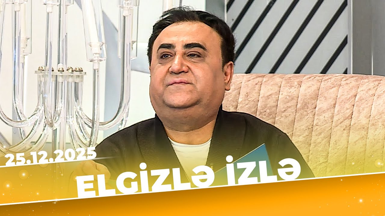 Elgizlə izlə - Tam Bölüm - 25.12.2025