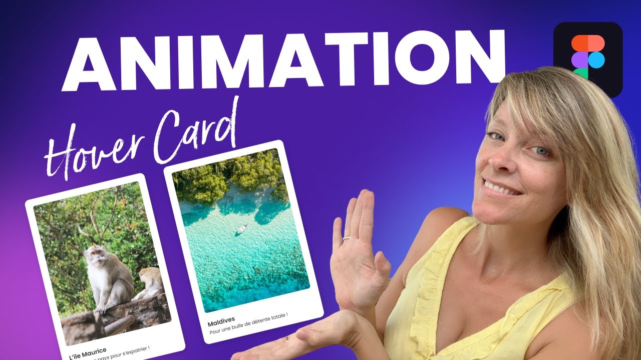Figma - ANIMATION au survol d'une card - Composants interactif - Tuto fr