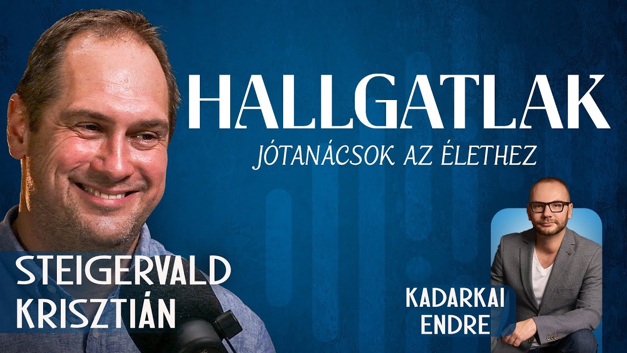 Steigervald Krisztián / HALLGATLAK-Jótanácsok az élethez