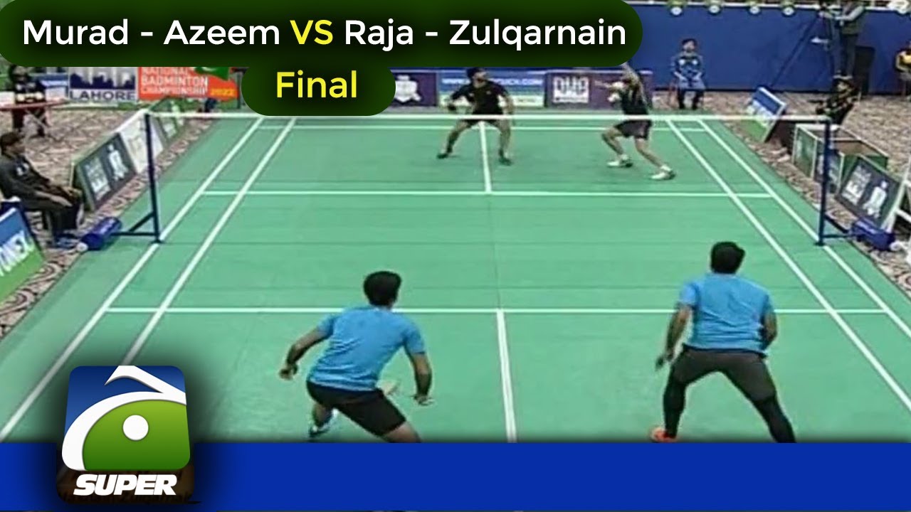 Final | Men's Doubles | Murad - Azeem VS Raja - Zulqarnain  | National Badminton Championship
