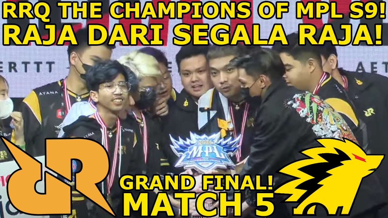 RRQ SANG RAJA TELAH KEMBALI! THE CHAMPIONS OF MPL SEASON 9!! GOKILLLLLLLLLL GILAAAA!!