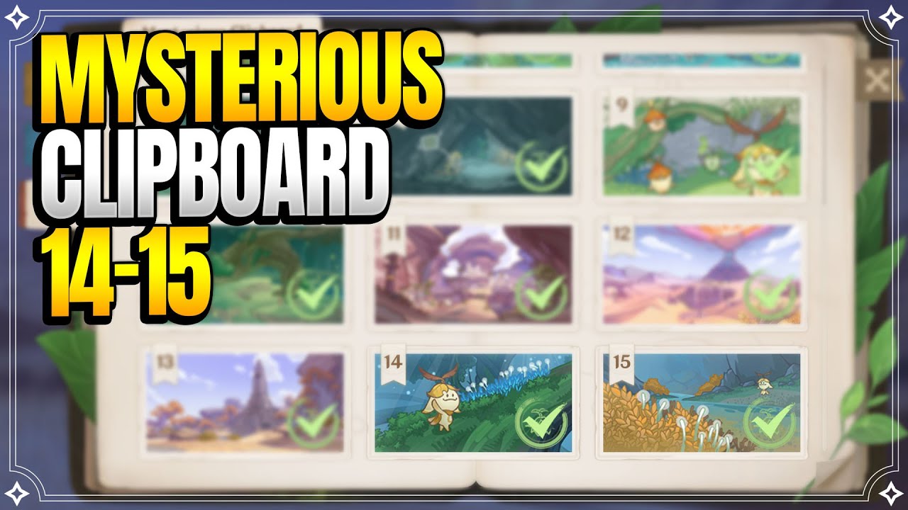 Mysterious Clipboard 14 - 15 Locations | World Quests & Puzzles |【Genshin Impact】