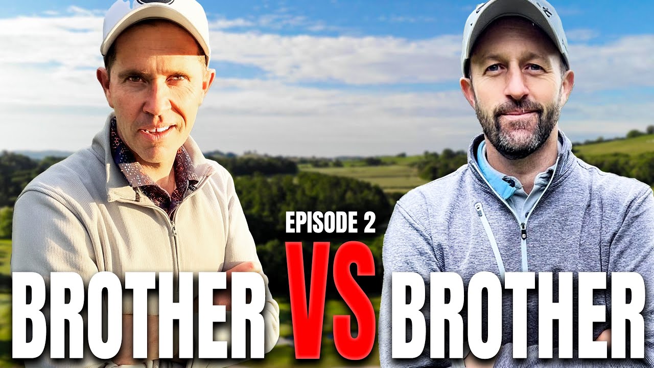 Brother vs Brother | Episode 2 Stover Golf Club