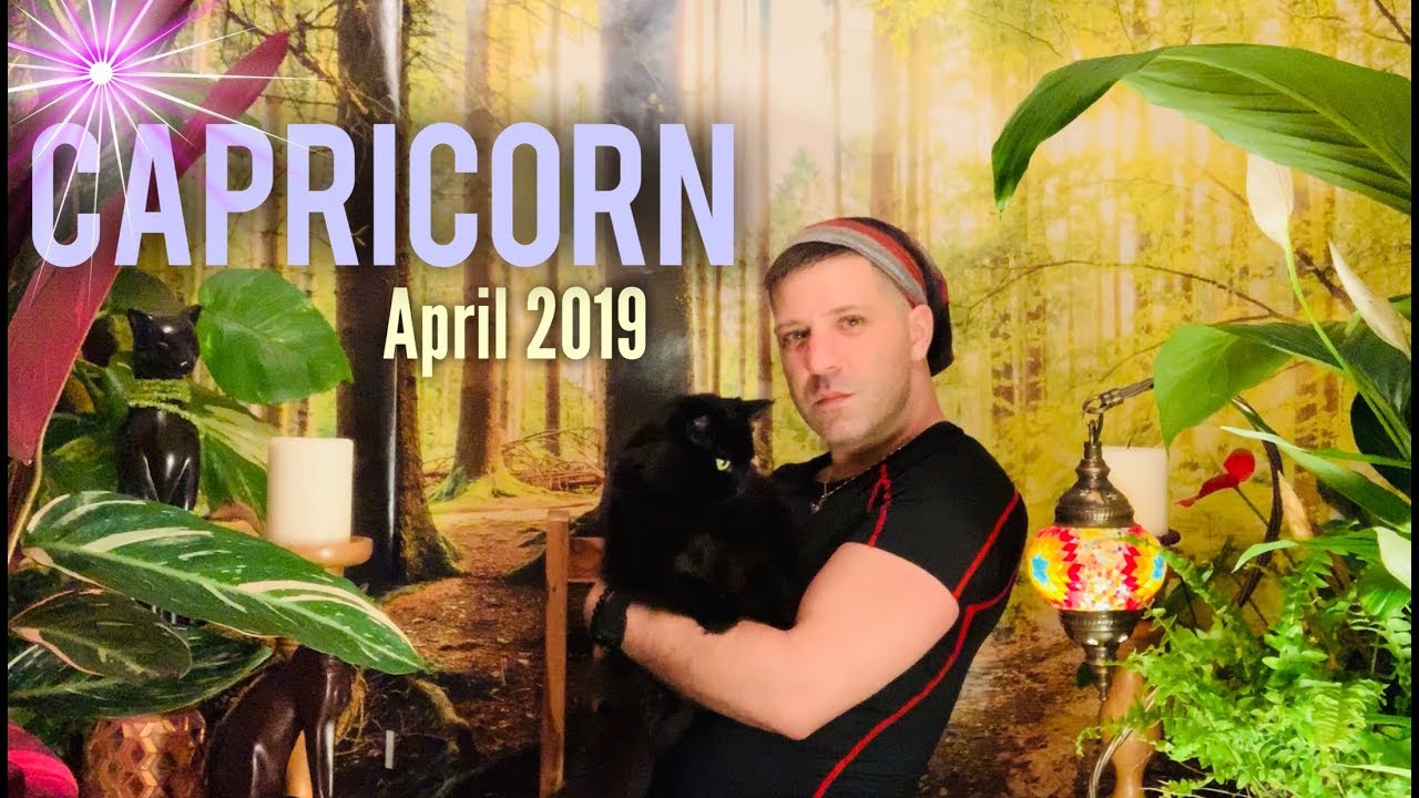 CAPRICORN April 2019 - BRILLIANT NEWS | Success | Healing & LOVE - Capricorn Horoscope Tarot