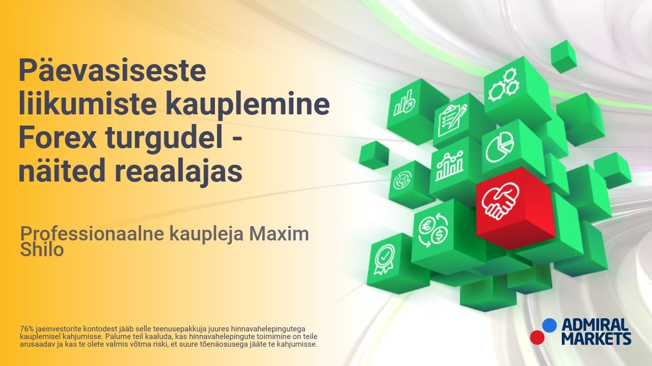 Päevasiseste liikumiste kauplemine Forex turgudel - Näited reaalajas