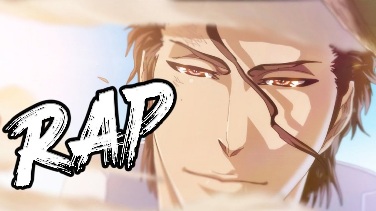 Sōsuke Aizen Rap Song | 
