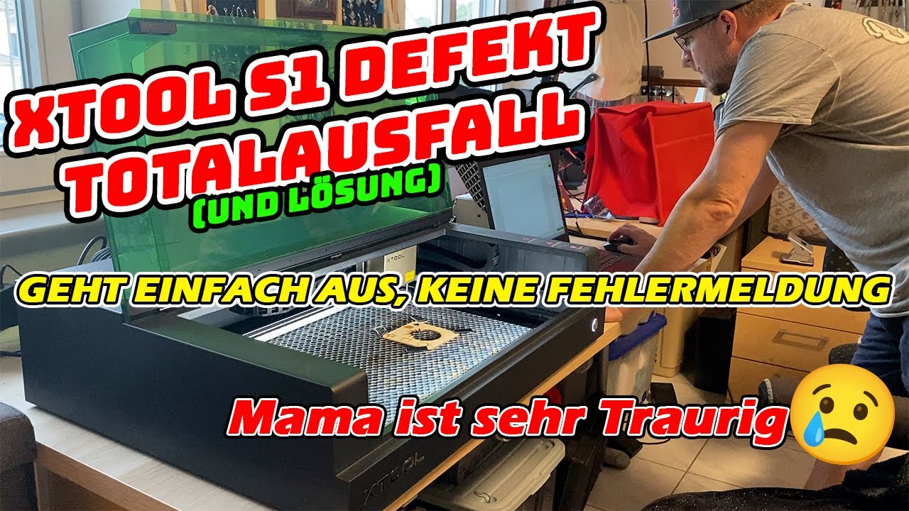 Xtool S1 40W Totalausfall und Lösung!