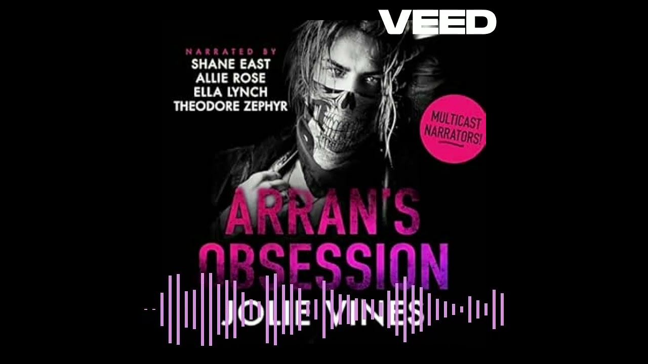 Arran's Obsession (Body Count, #1) - an audiobook extract