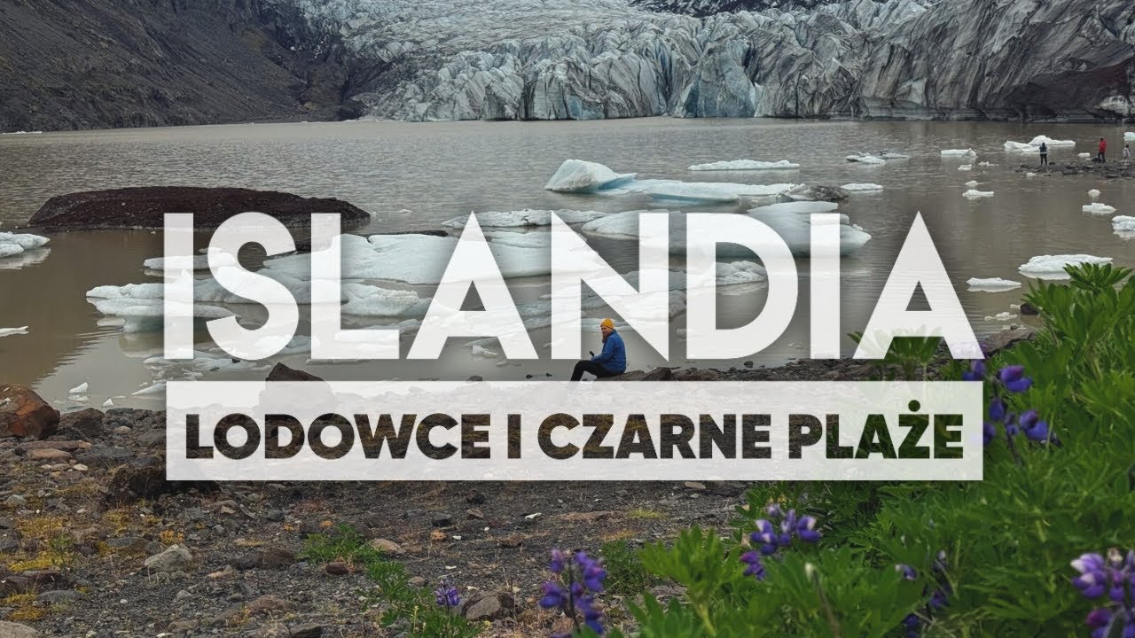 Czarna Plaża w Vík i lodowiec Vatnajökull – najpiękniejsze miejsca Islandii! Odcinek 2/3