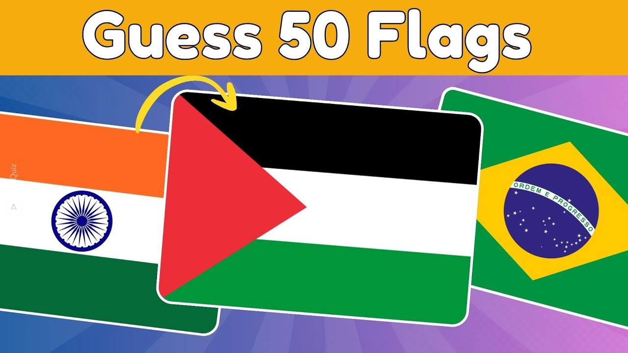 Guess The 50 Flags of the world | Guess The Flag Quiz