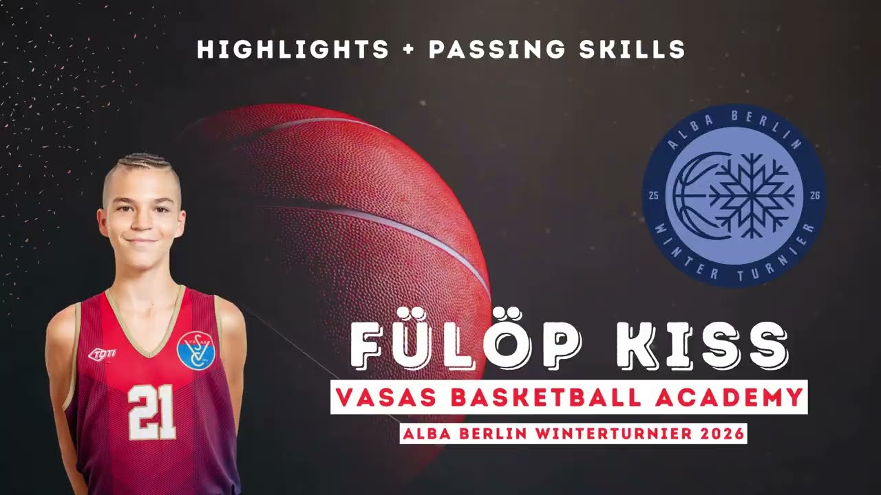 Fülöp Kiss ⎜ALBA BERLIN Winterturnier 26'
