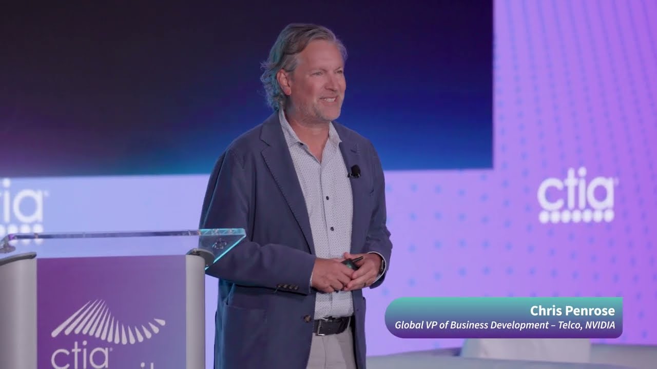 2026 CTIA Summit | Keynote | Chris Penrose, Global VP of Business Development &ndash; Telco, NVIDIA