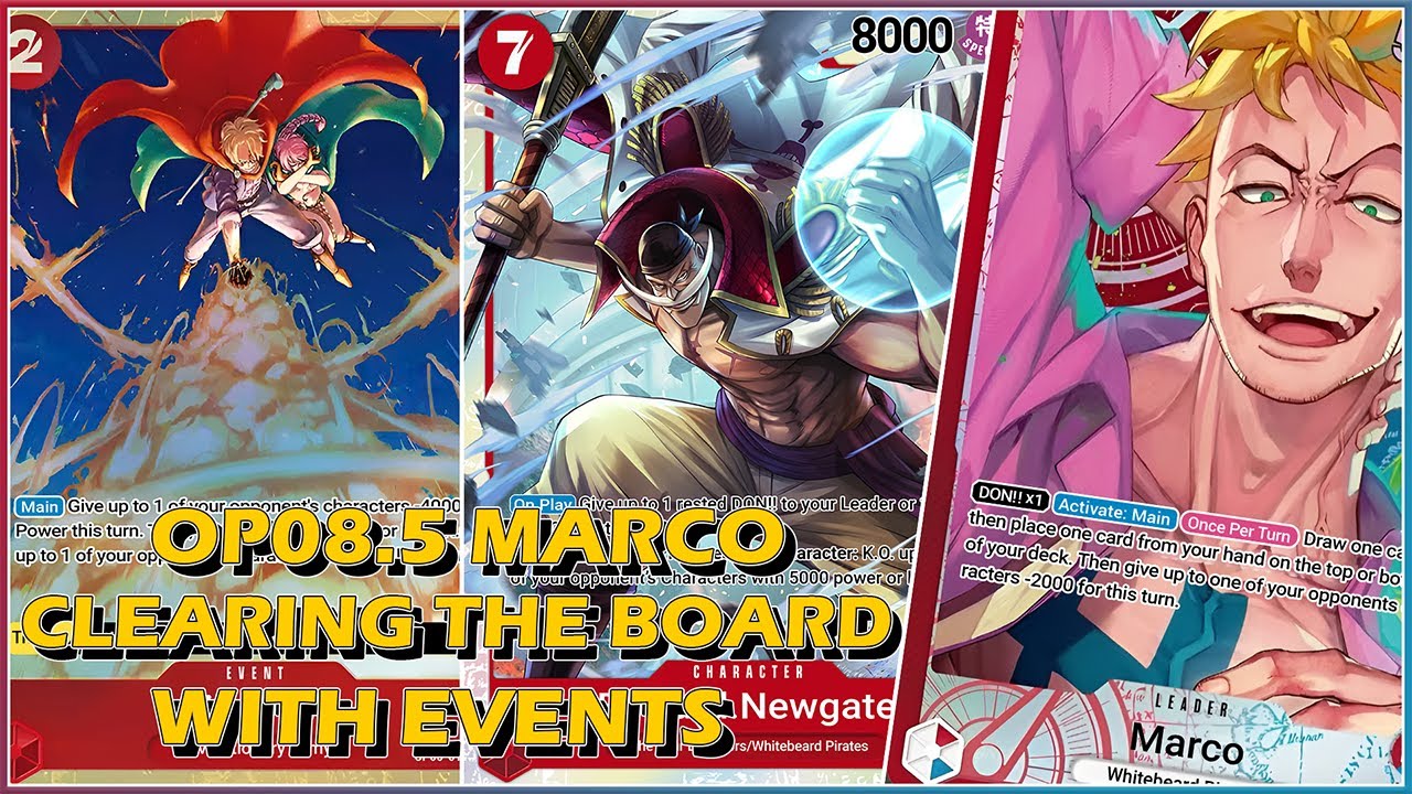 MARCO | EVENT MARCO, CLEARING THE BOARD WITH EFFECTS | BUILD & GAMEPLAY | OP08.5 | OPTCG