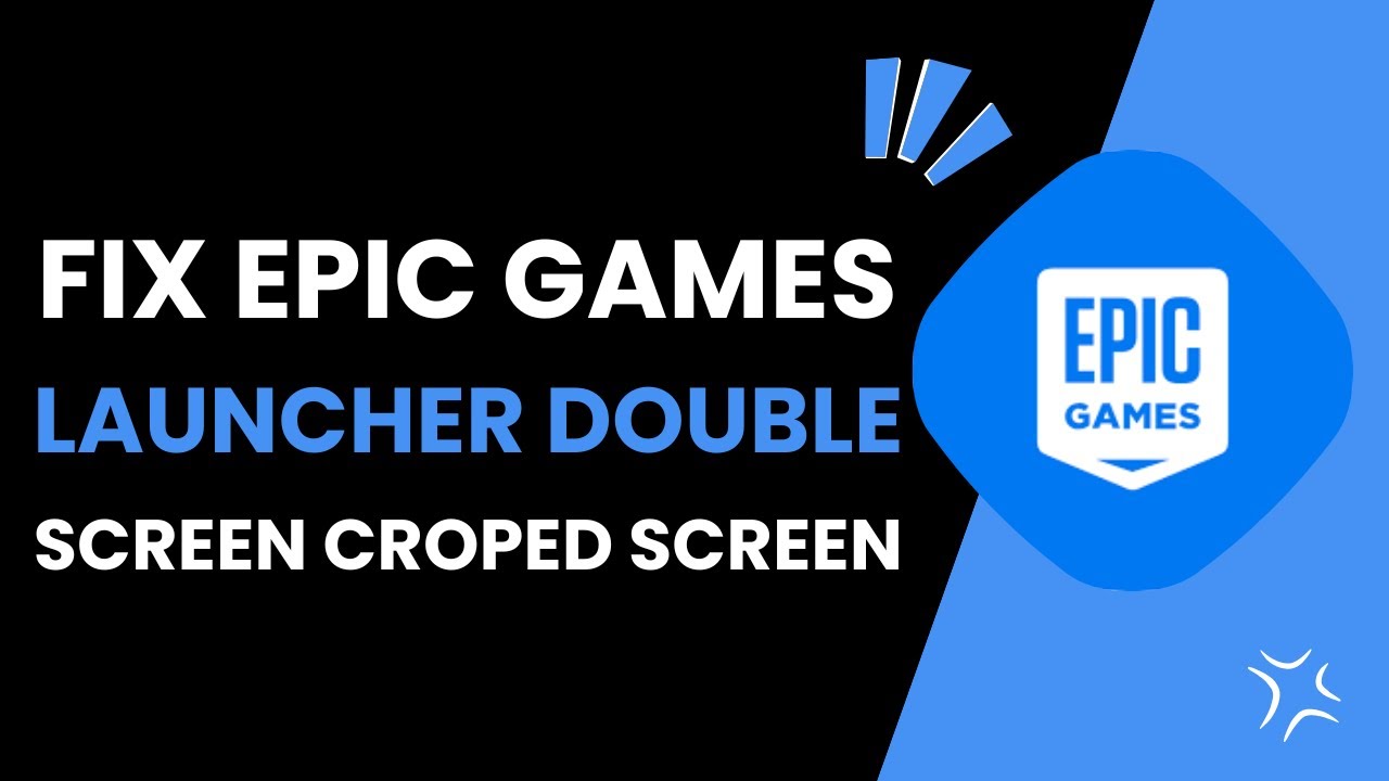 How To Fix Epic Games Launcher Double Screen Cropped Screen