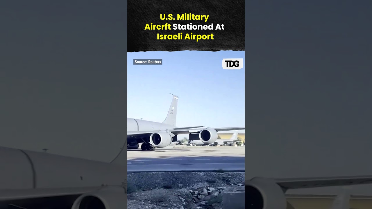 US Military Aircraft Stationed at Israeli Airport Amid Rising Tensions