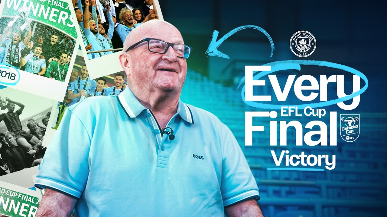 The City fan who’s seen every League Cup final win! | All eight wins from 1970 - 2021!
