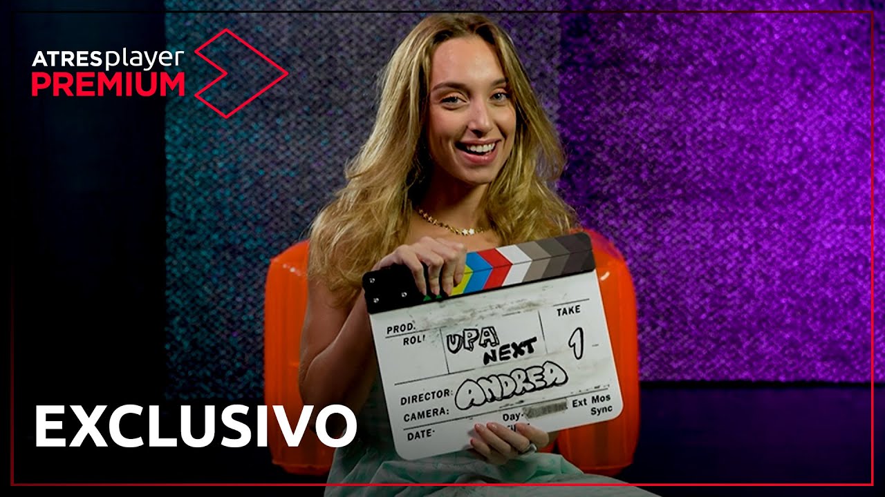 Mónica Mara revela los detalles de Andrea | 'UPA Next', estreno el 25 de diciembre a las 20:00 horas