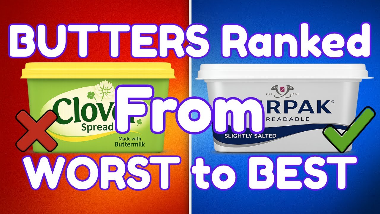 WE Tried EVERY BUTTER in the UK — and Ranked Them ALL 🧈🇬🇧
