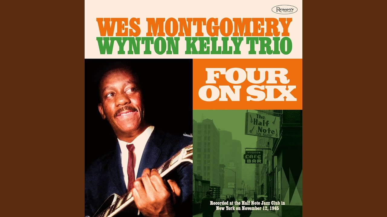 Four on Six (Recorded Live at the Half Note, November 12, 1965)