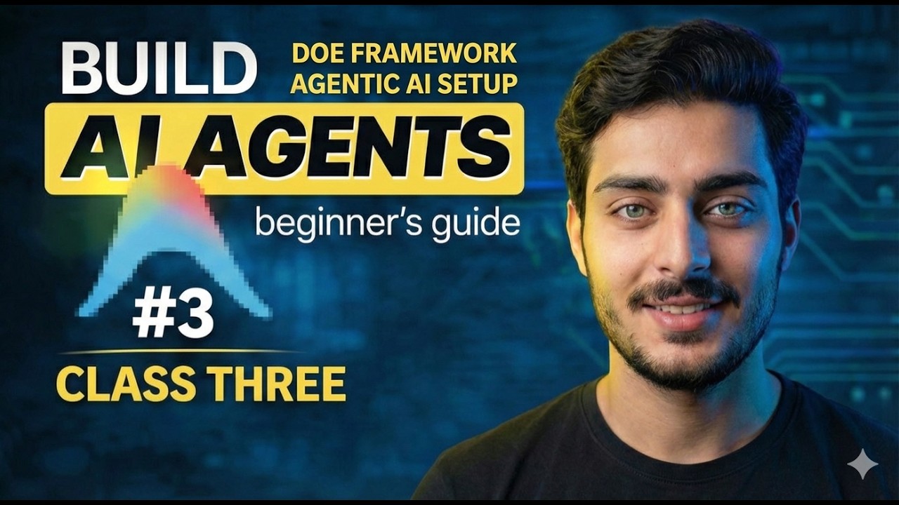 Agentic AI Class 3   DOE Framework Intro and Agentic Environment Setup