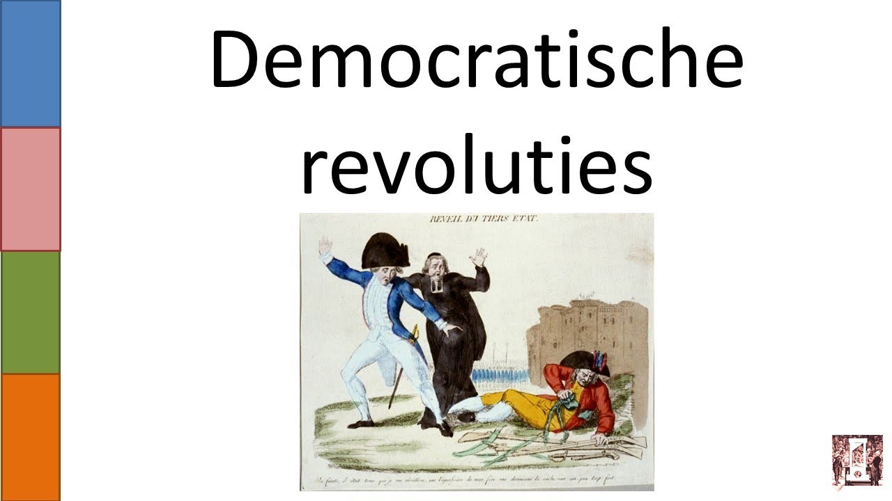 OUDE VIDEO!!! 7. Democratische revoluties