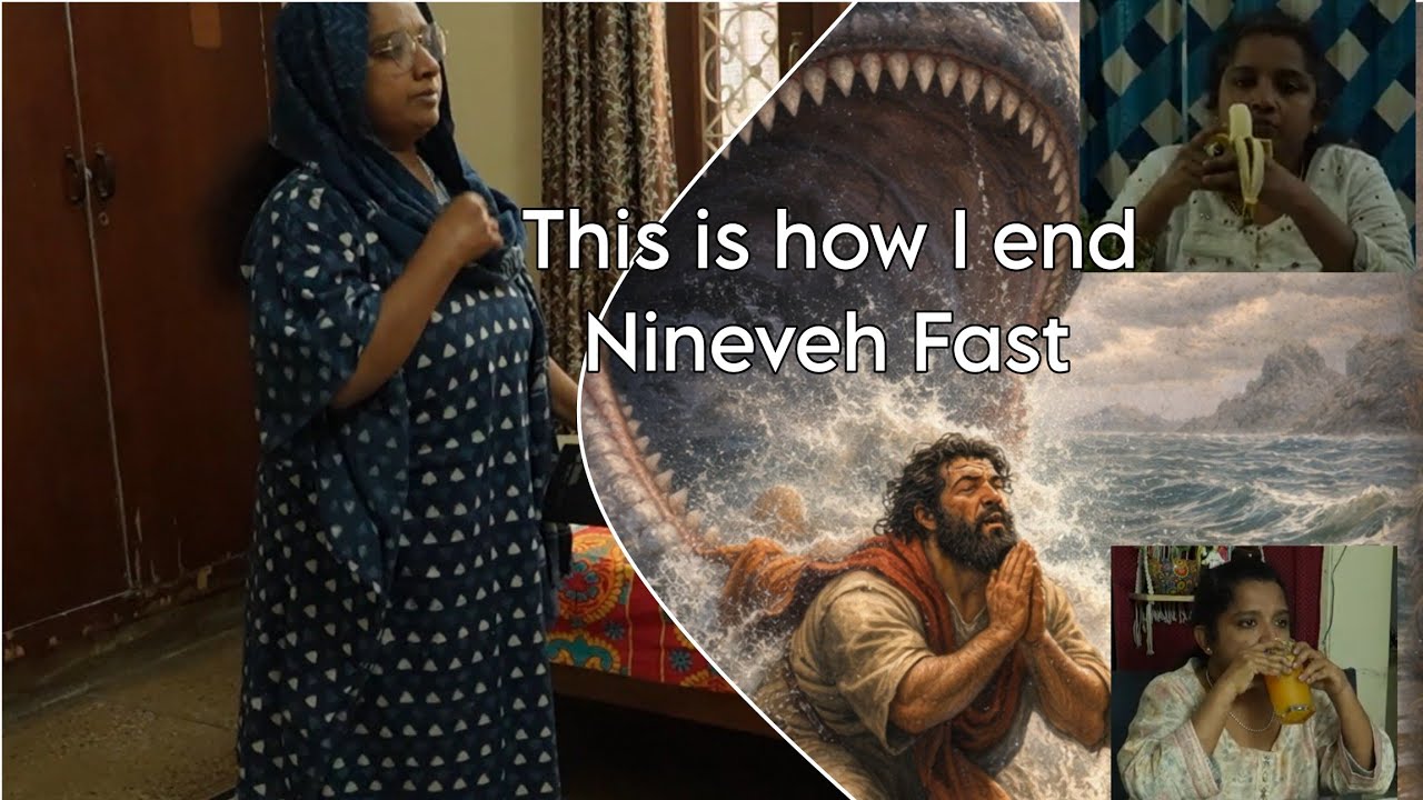 This is how I end Nineveh lent fast on 3 days