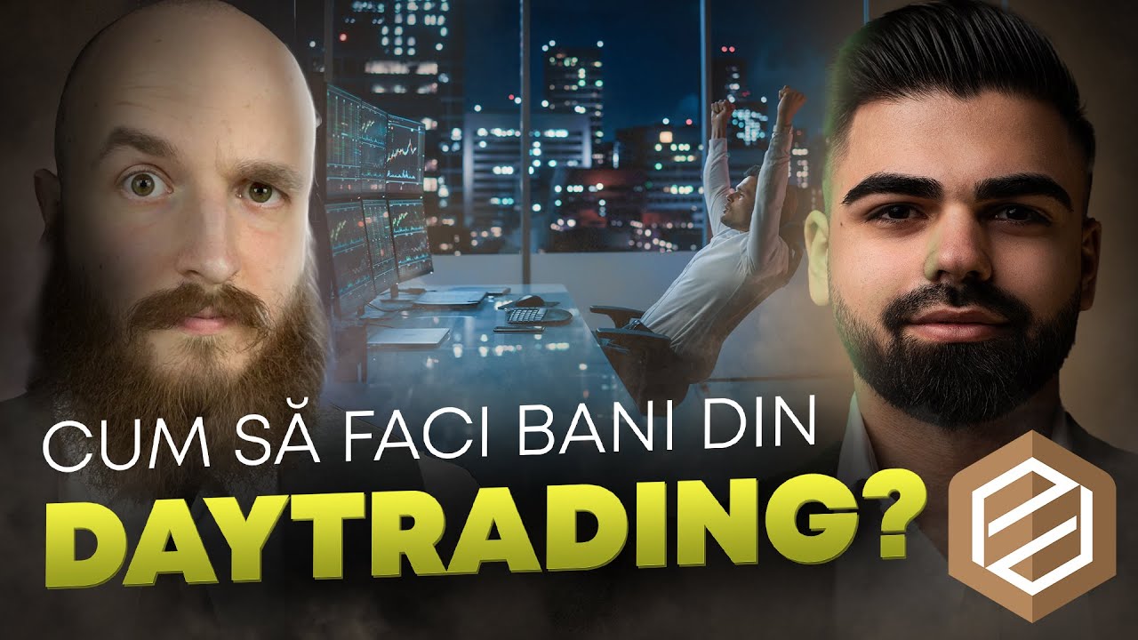 CUM SĂ FACI BANI DIN DAYTRADING?