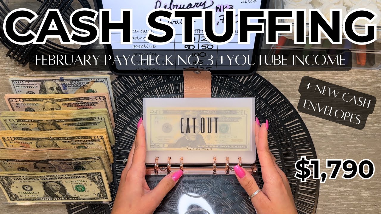 Cash Stuffing NEW Envelopes | $1,790 | February Paycheck 3 | YouTube Income | Future Small Business