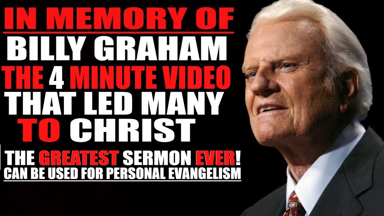 Billy Graham Greatest Sermon Ever Preached in 4 minutes (Best of Billy Graham Tribute Sermons)