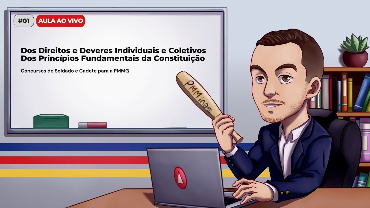 Live #01 - [CONSTITUCIONAL] Direitos e Deveres Individuais e Coletivos + Dos Princípios Fundamentais