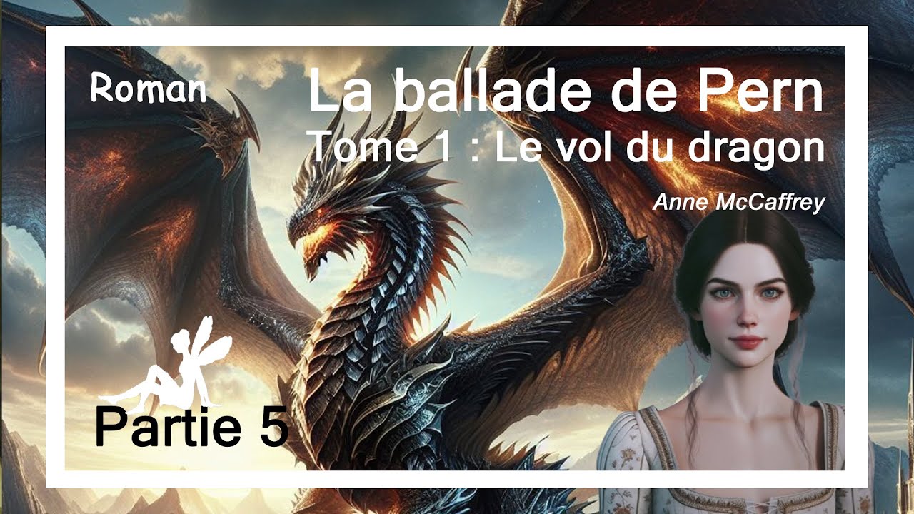 Le vol du dragon_Chapitre1_Partie 5 [livre audio]