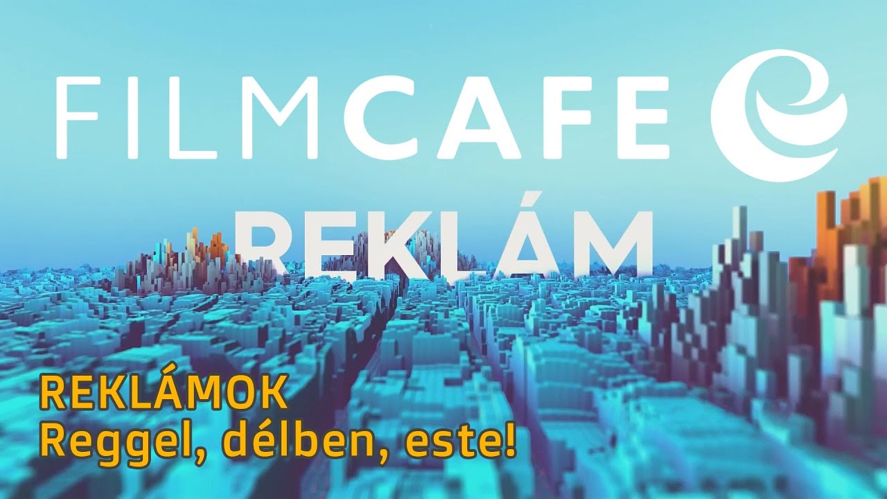 FilmCafe - Rekl&aacute;mok reggel, d&eacute;lben, este! (2023. szeptember 12.)