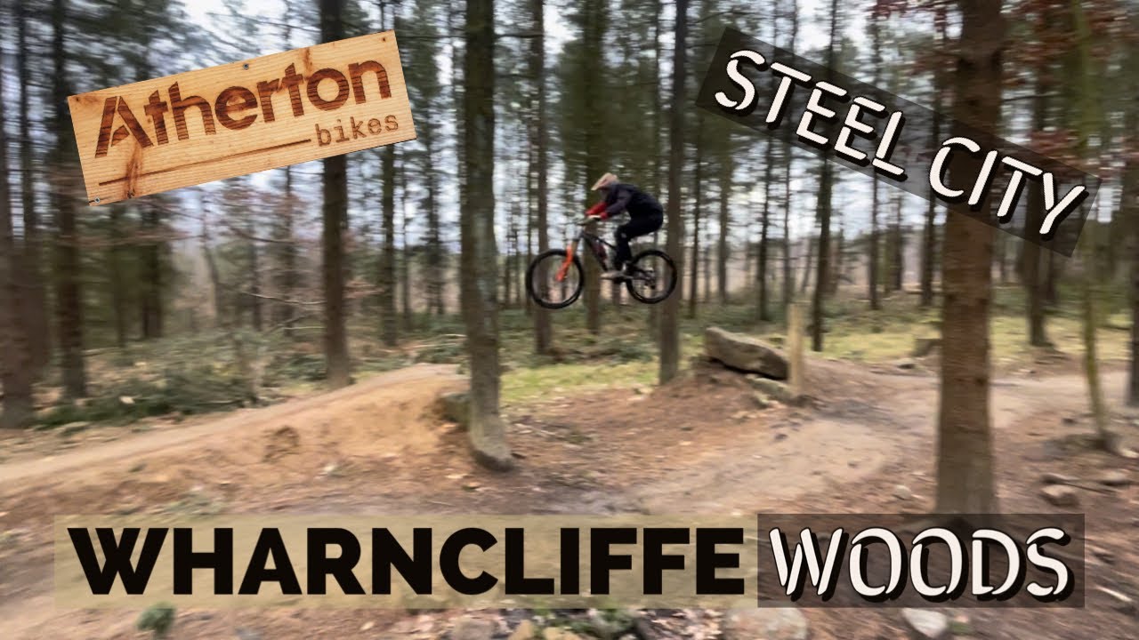 Wharncliffe woods, Steel City, Steve peats home MTB trails