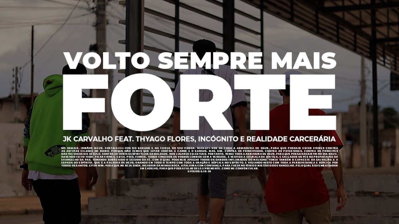 VOLTO SEMPRE MAIS FORTE - Thyago Flores, INCÓGNITO, JK Carvalho, Realidade Carcerária Prod.Real Hits