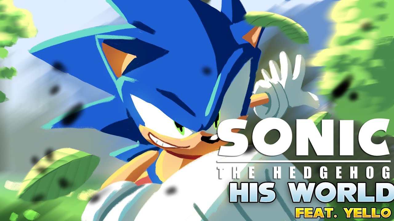 Sonic The Hedgehog (2006) - His World Remix | Feat. @yell0 & more
