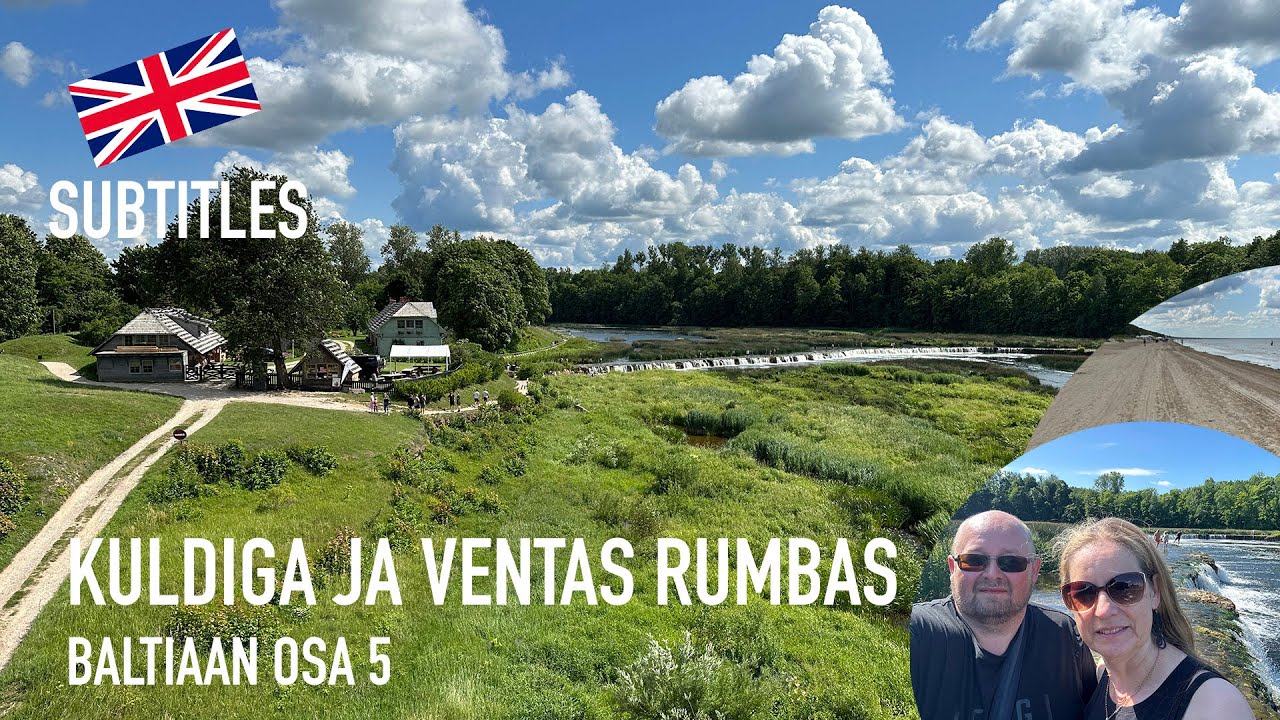 Kuldiga ja Ventas Rumbas, Baltiaan osa 5