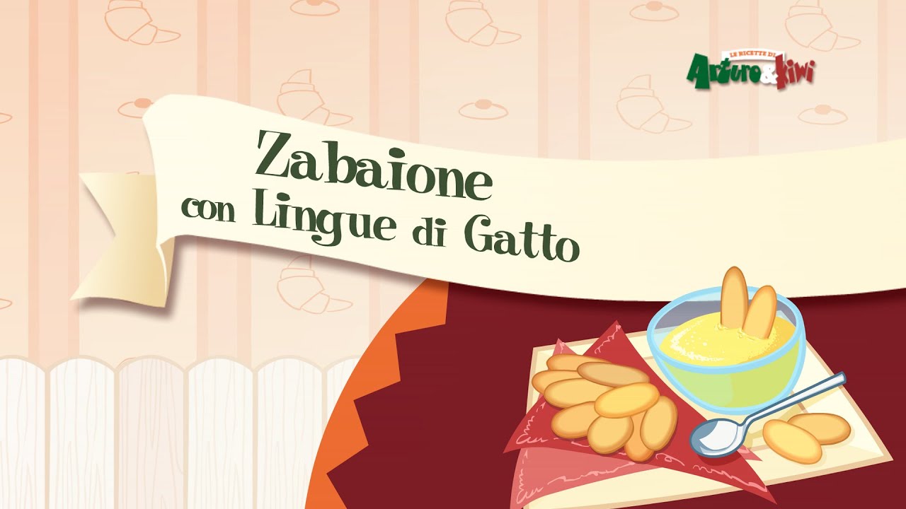 Le Ricette di Arturo&Kiwi - S1 E3 - Zabaione con Lingue di Gatto