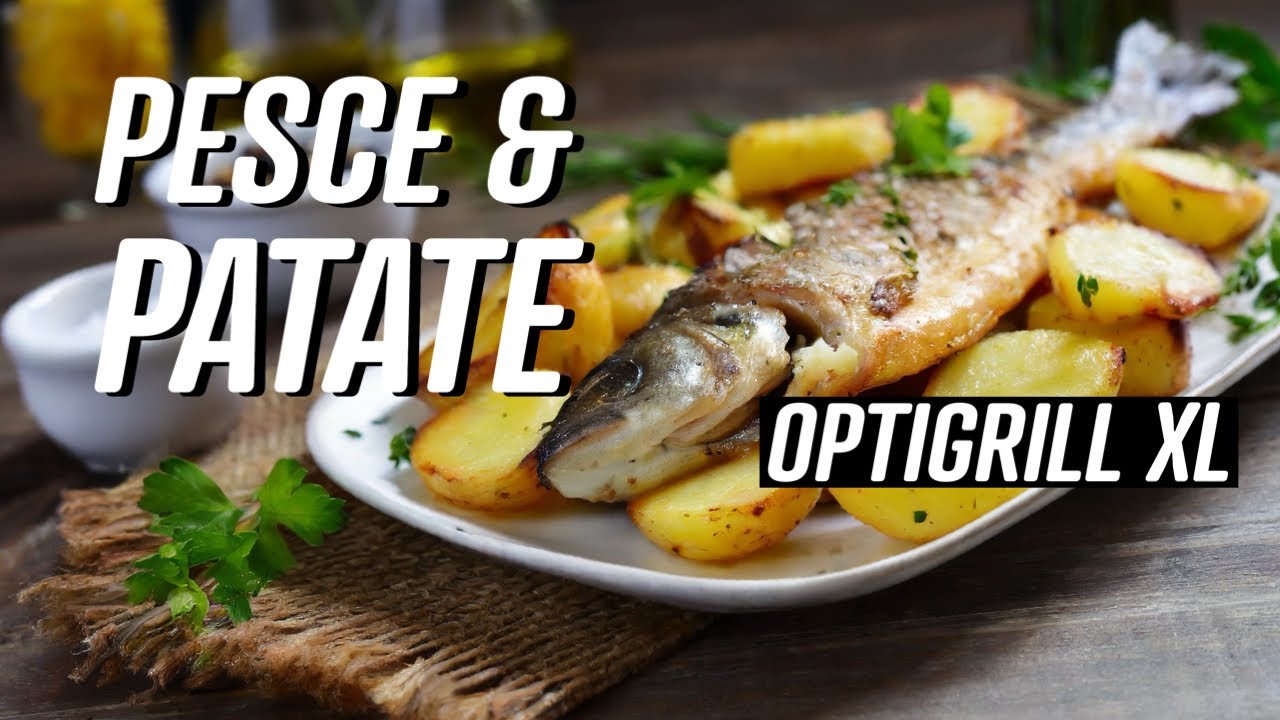 Pesce e patate perfetti con Rowenta OPTIGRILL XL