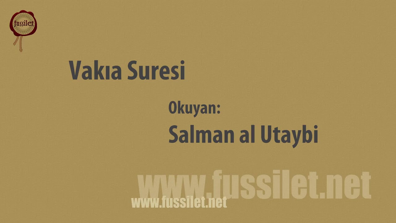 salman al utaybi Vakıa Suresi