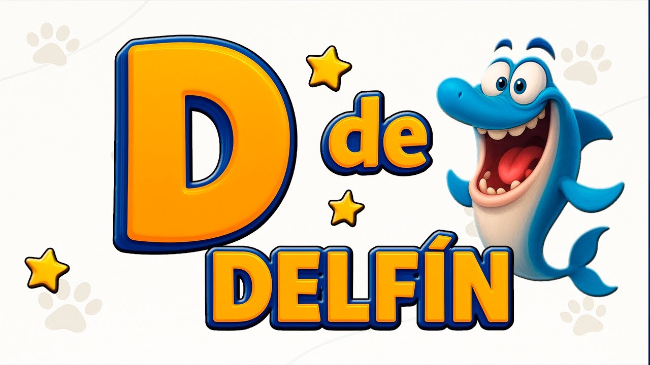 Aprende la Letra D con Delfín | Vídeo Educativo de Abecedario para Niños