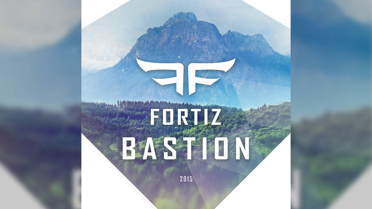 Fortiz - Bastion (Original Mix) [FREE TRACK]