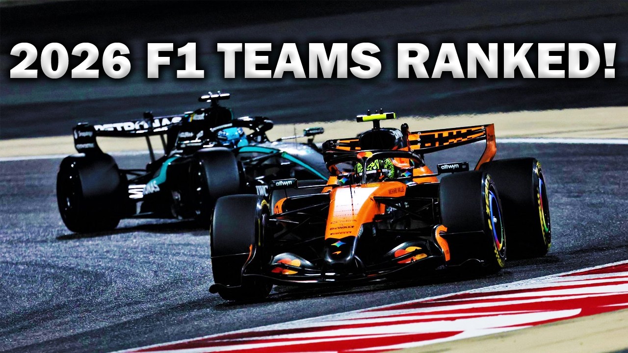 Ranking The 2026 F1 Teams After The Final Bahrain Test